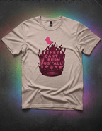 They Can’t Burn Us All Tee - Scream KWeen