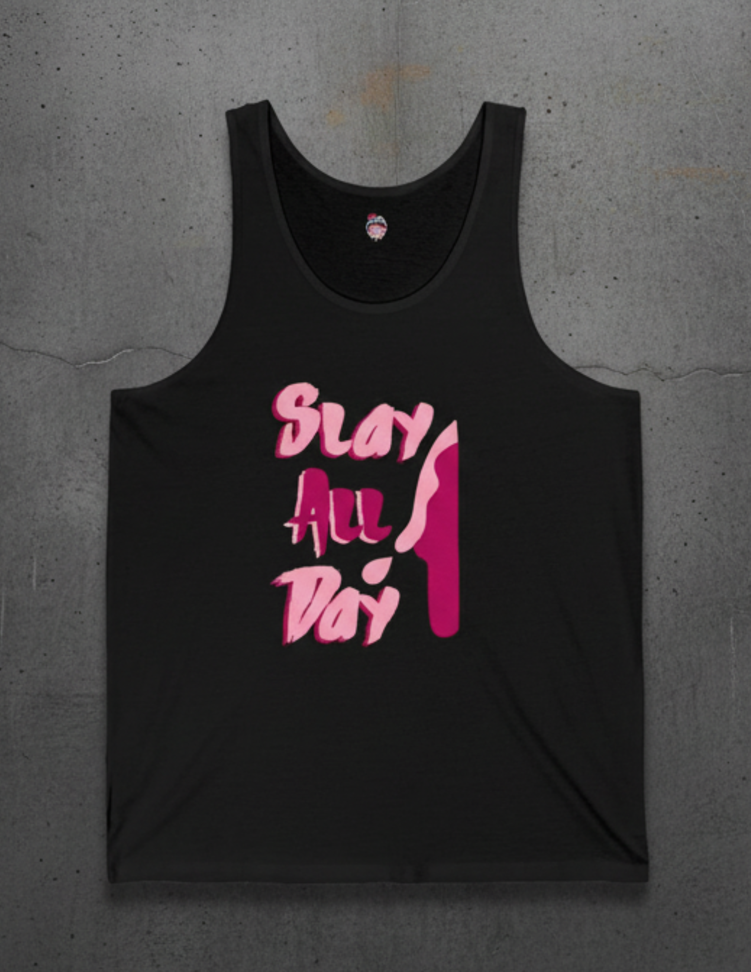 Slay All Day Tank