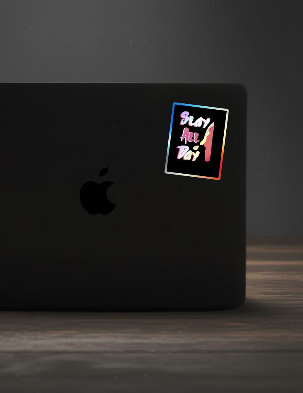 Slay All Day Holographic Sticker