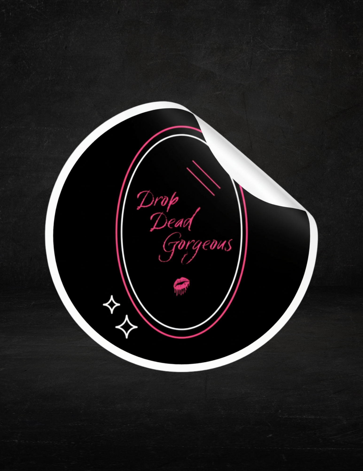 Drop Dead Gorgeous Sticker