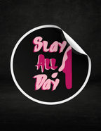 Slay All Day 3x3 Sticker - Scream KWeen