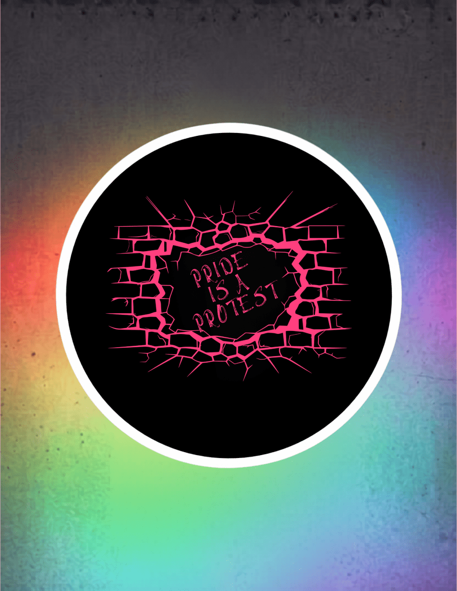 Pride is a Protest Satin Sticker - Scream KWeen