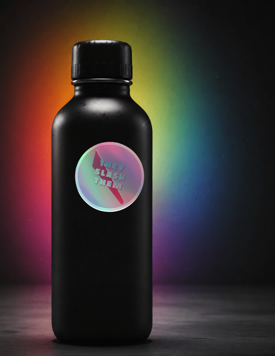 They Slash Them Premium Holographic Sticker - Scream KWeen